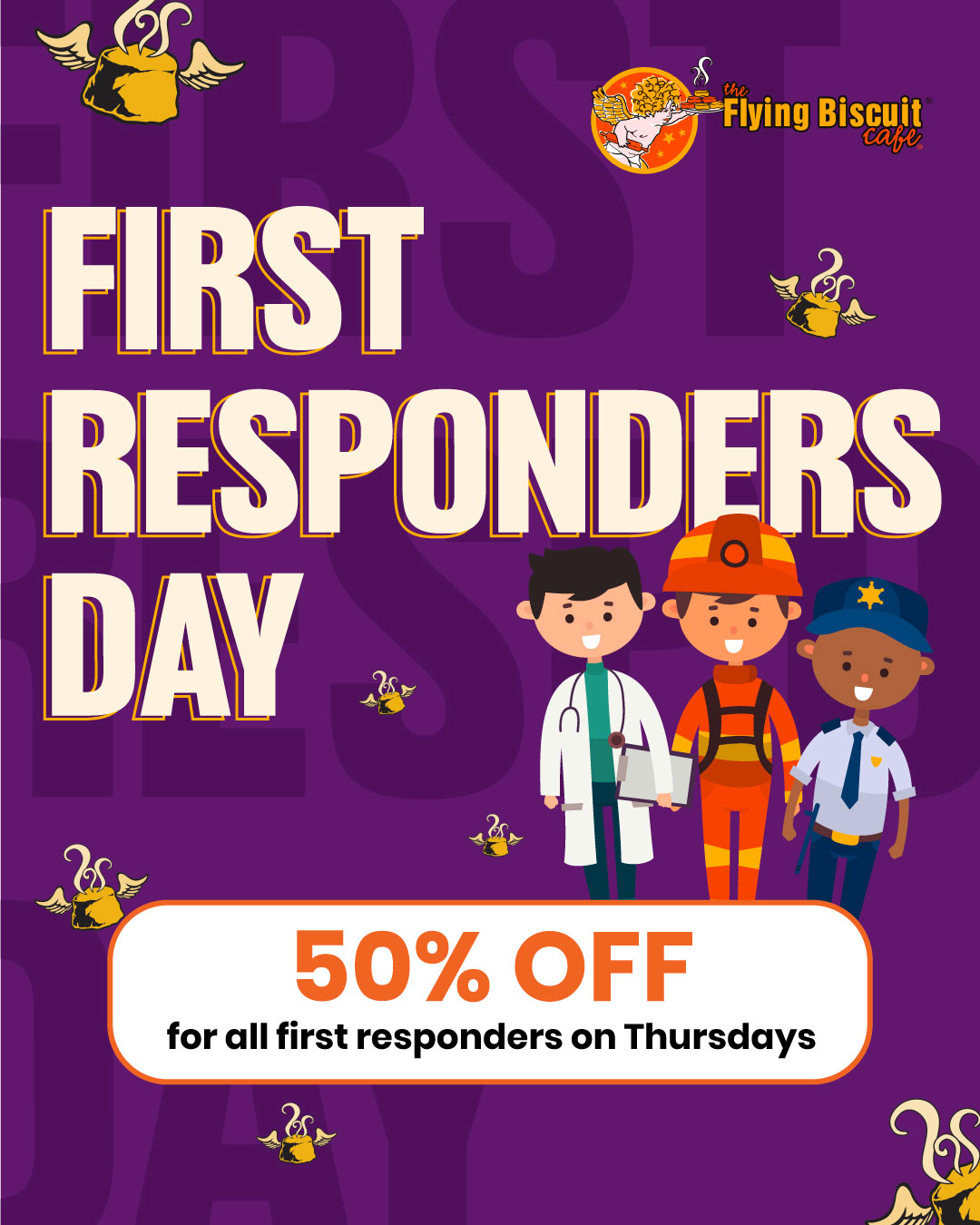 First Responders Day - 50% off for all first responders on Thursdays